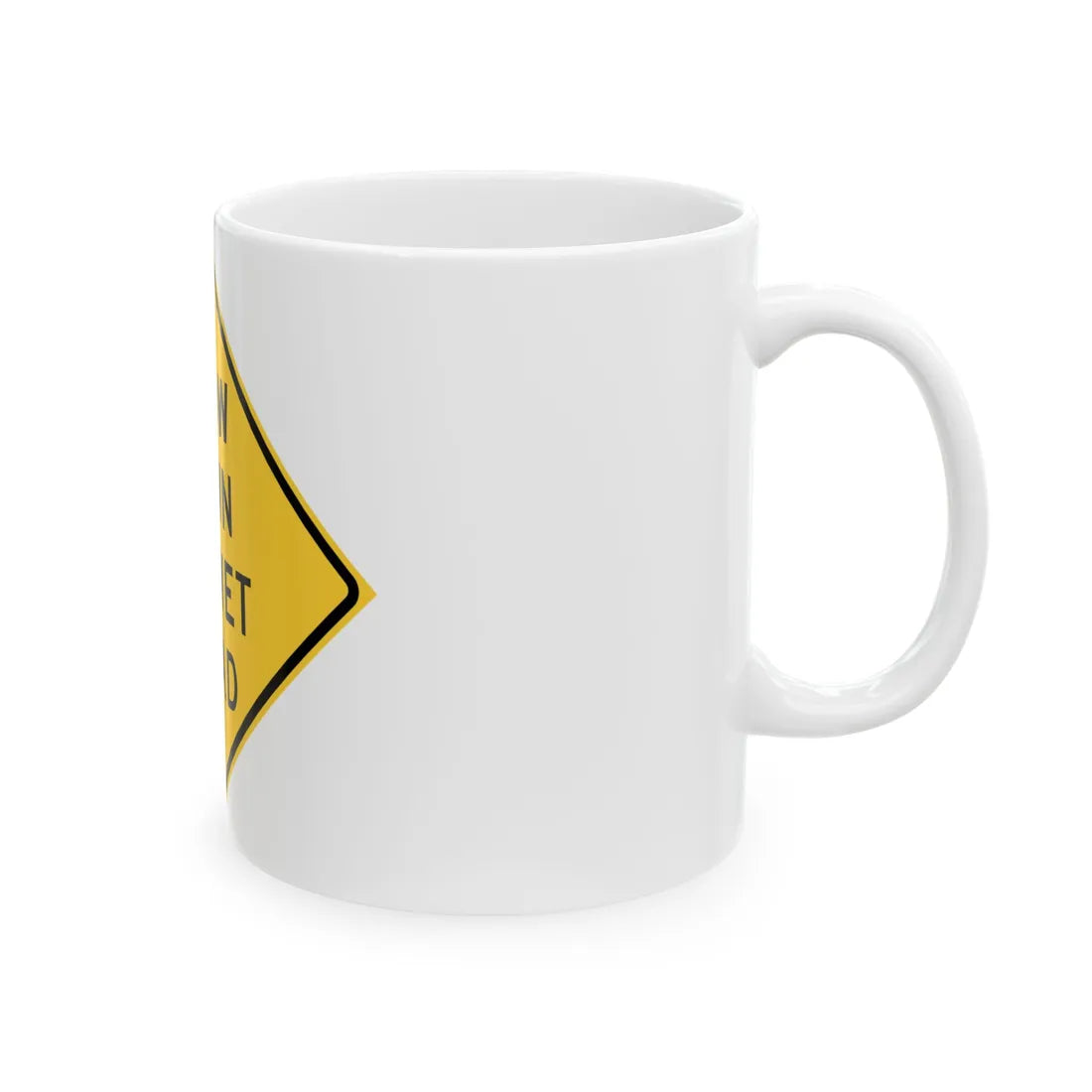 MUTCD-TX W8-5aT (Texas) (Road Sign) White Coffee Mug - Go Mug Yourself