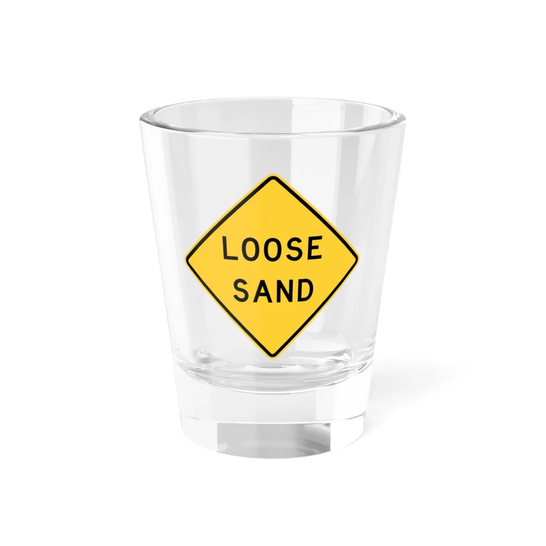MUTCD-TX W8-7aT (Texas) (Road Sign) Shot Glass 1.5oz 1.5oz - Go Mug Yourself