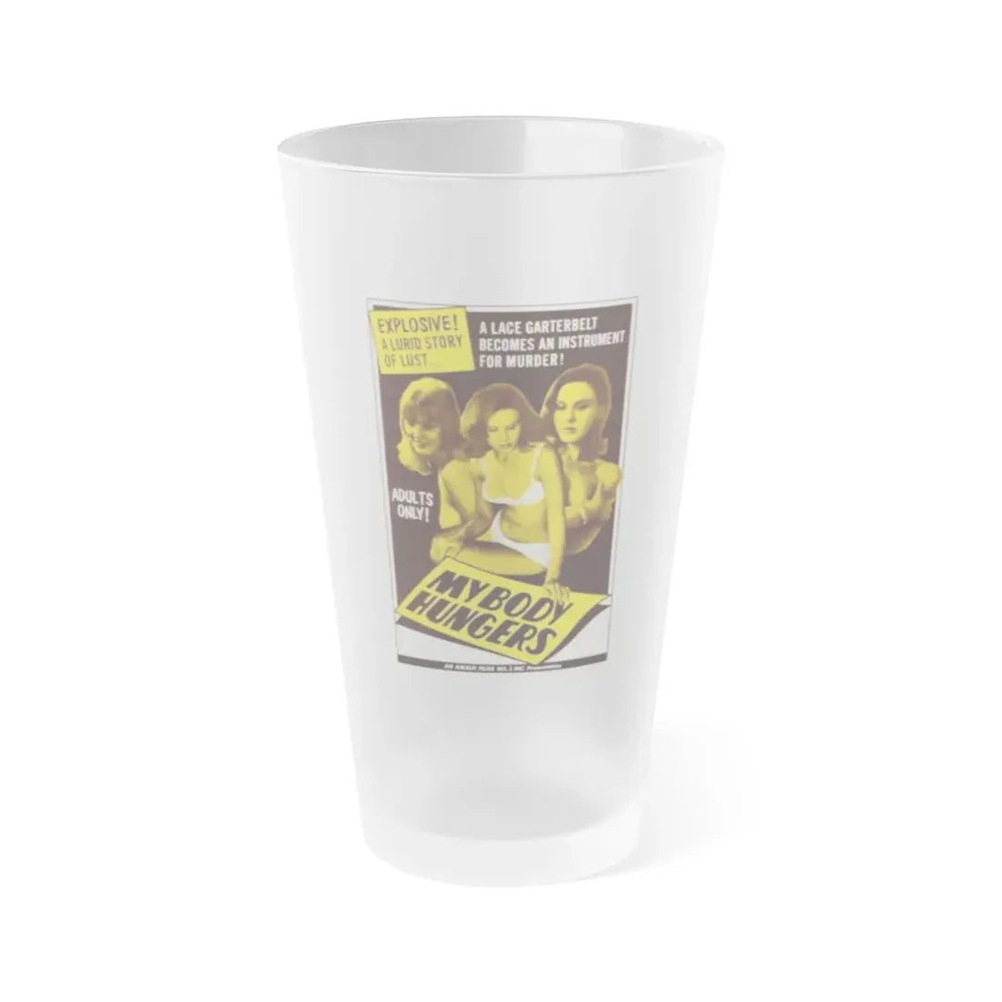 MY BODY HUNGERS 1967 Movie Poster - Frosted Pint Glass 16oz 16oz Frosted - Go Mug Yourself
