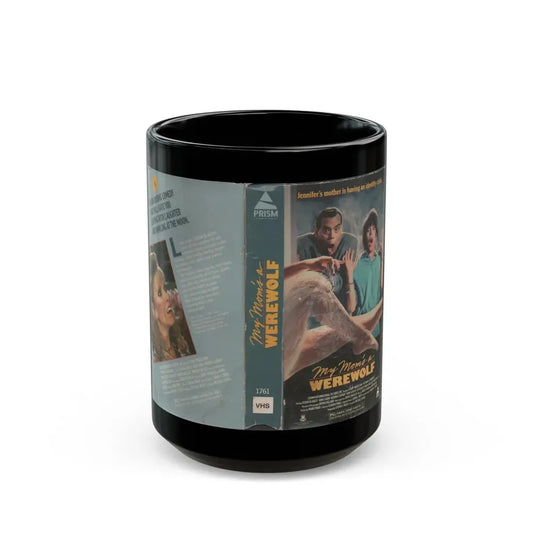 MY MOMS A WEREWOLF (VHS COVER) - Black Coffee Mug 15oz - Go Mug Yourself