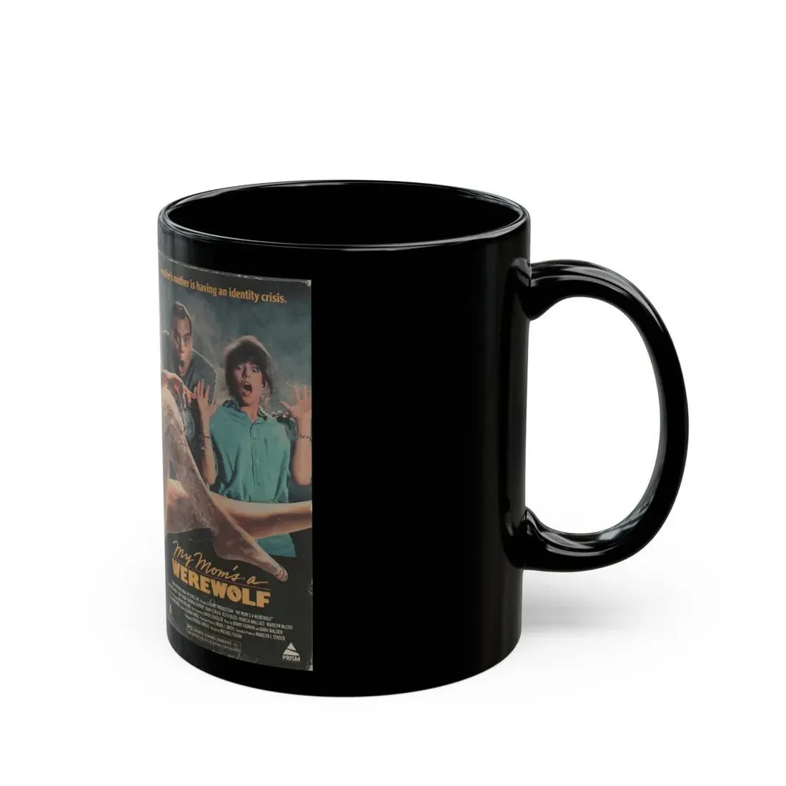 MY MOMS A WEREWOLF (VHS COVER) - Black Coffee Mug - Go Mug Yourself