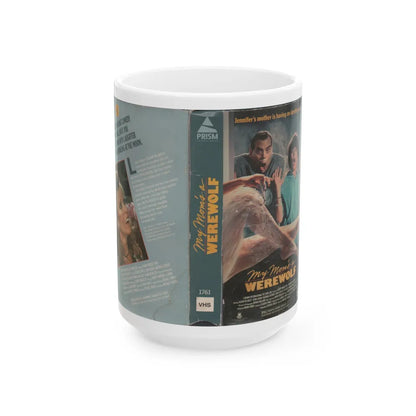 MY MOMS A WEREWOLF (VHS COVER) - White Coffee Mug-15oz-Go Mug Yourself