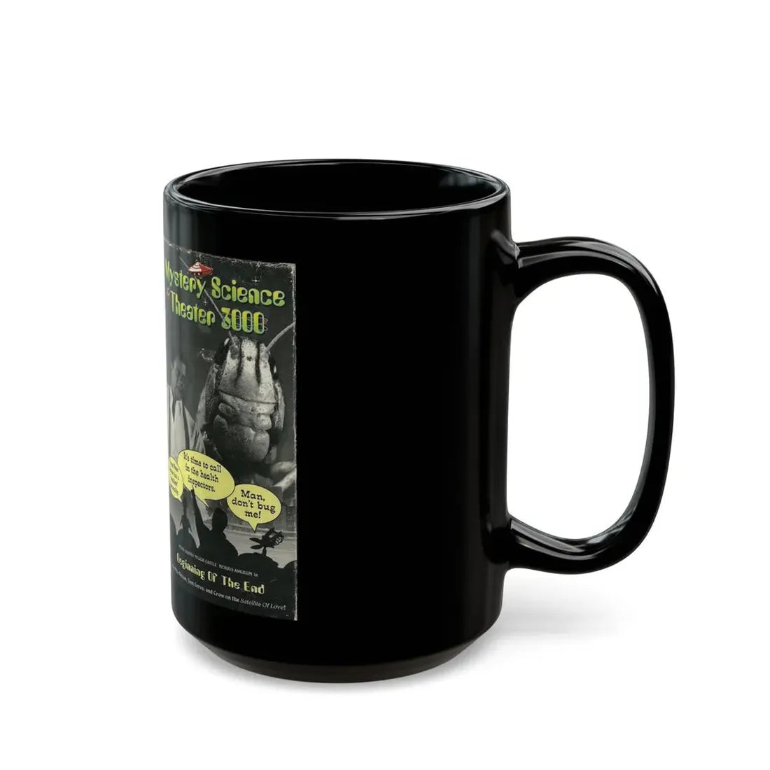 MYSTERY SCIENCE THEATER 3000 THE BEGINNIN OF THE END (VHS COVER) - Black Coffee Mug - Go Mug Yourself