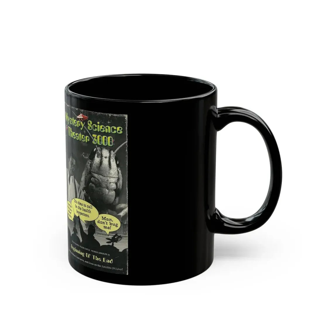 MYSTERY SCIENCE THEATER 3000 THE BEGINNIN OF THE END (VHS COVER) - Black Coffee Mug - Go Mug Yourself