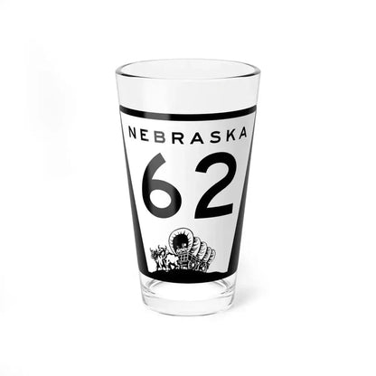 N-62 (Nebraska) (Road Sign) Pint Glass 16oz 16oz - Go Mug Yourself