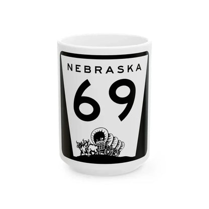 N-69 (Nebraska) (Road Sign) White Coffee Mug 15oz - Go Mug Yourself