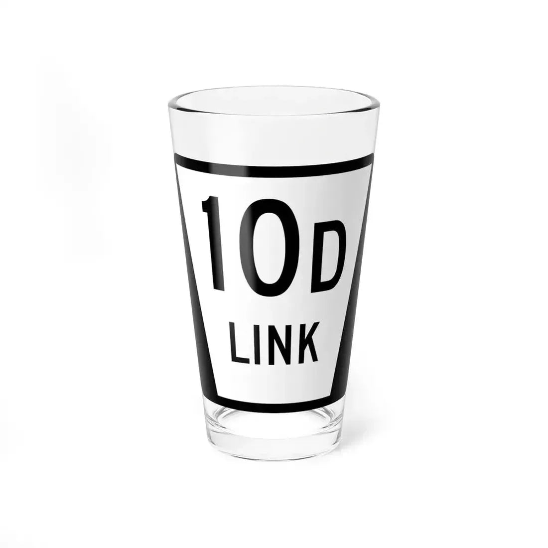 N LINK 10D (Nebraska) (Road Sign) Pint Glass 16oz 16oz - Go Mug Yourself