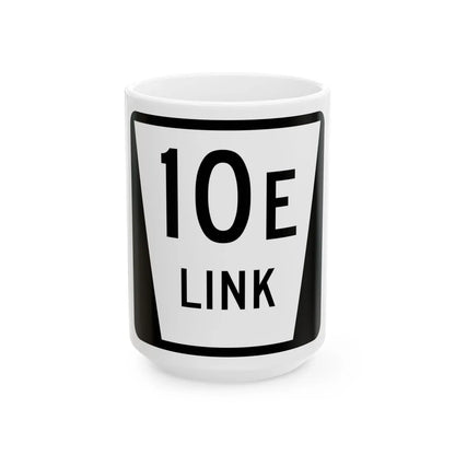 N LINK 10E (Nebraska) (Road Sign) White Coffee Mug 15oz - Go Mug Yourself
