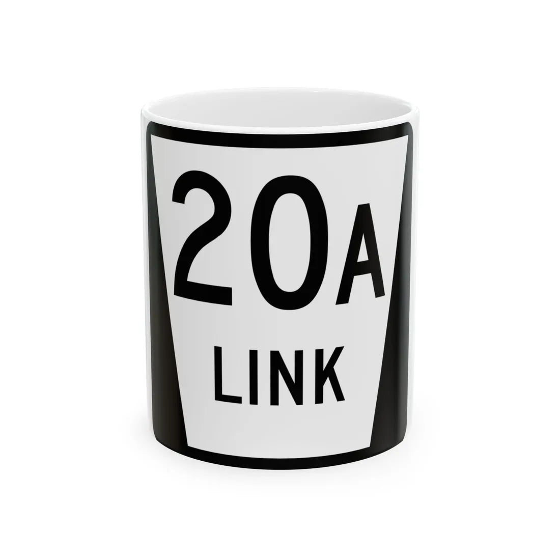 N LINK 20A (Nebraska) (Road Sign) White Coffee Mug 11oz - Go Mug Yourself