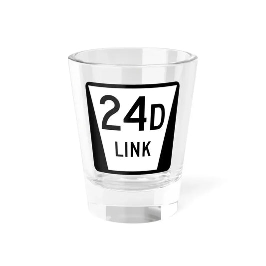 N LINK 24D (Nebraska) (Road Sign) Shot Glass 1.5oz 1.5oz - Go Mug Yourself