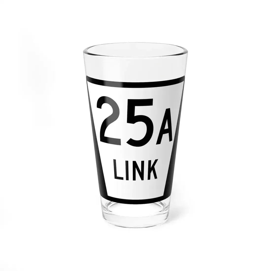 N LINK 25A (Nebraska) (Road Sign) Pint Glass 16oz 16oz - Go Mug Yourself