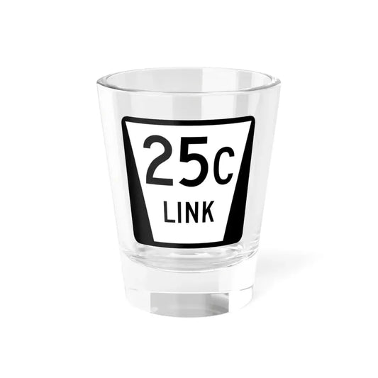 N LINK 25C (Nebraska) (Road Sign) Shot Glass 1.5oz 1.5oz - Go Mug Yourself