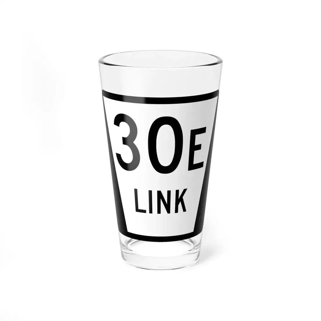N LINK 30E (Nebraska) (Road Sign) Pint Glass 16oz 16oz - Go Mug Yourself