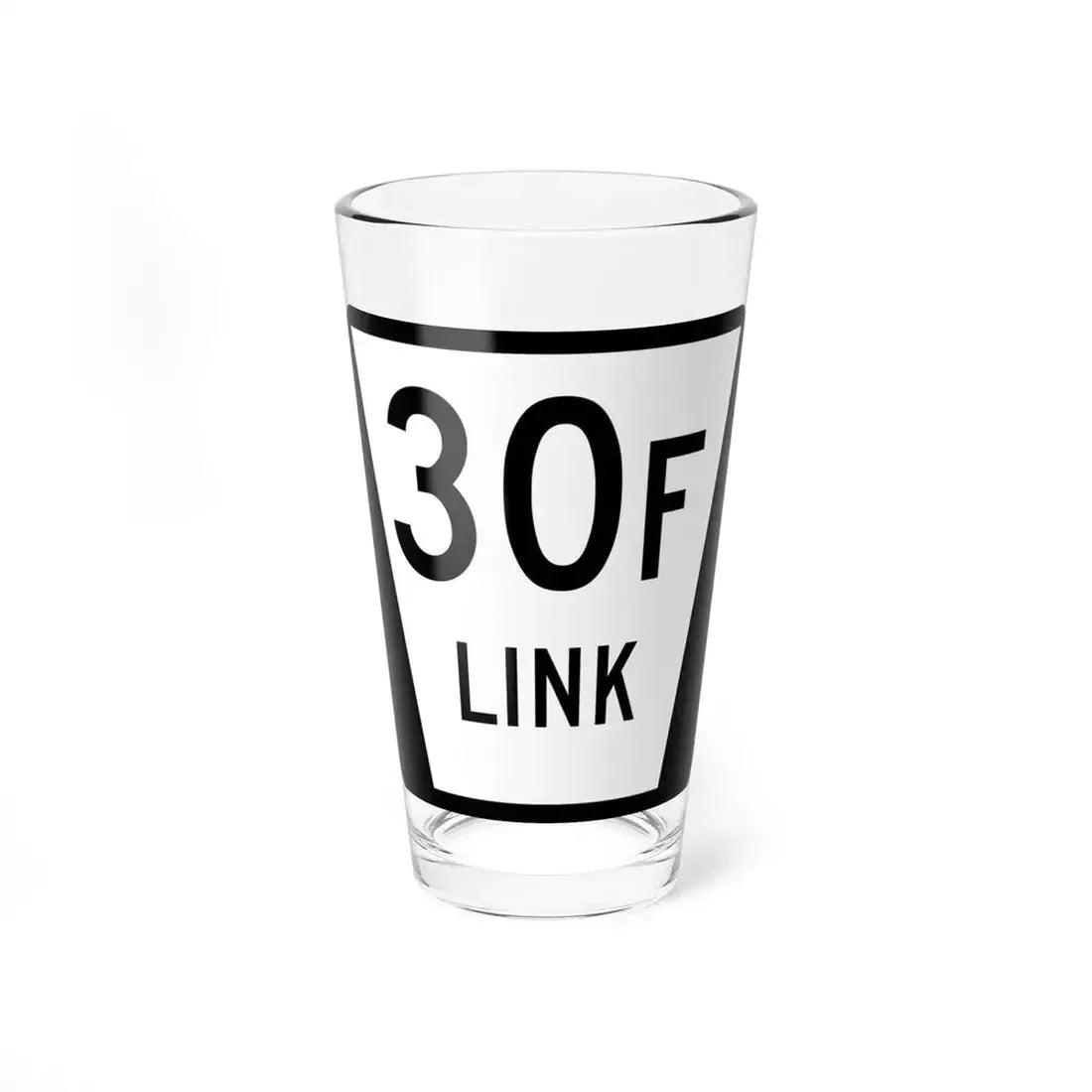 N LINK 30F (Nebraska) (Road Sign) Pint Glass 16oz 16oz - Go Mug Yourself