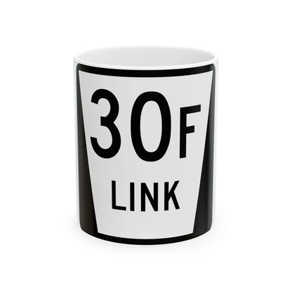 N LINK 30F (Nebraska) (Road Sign) White Coffee Mug 11oz - Go Mug Yourself