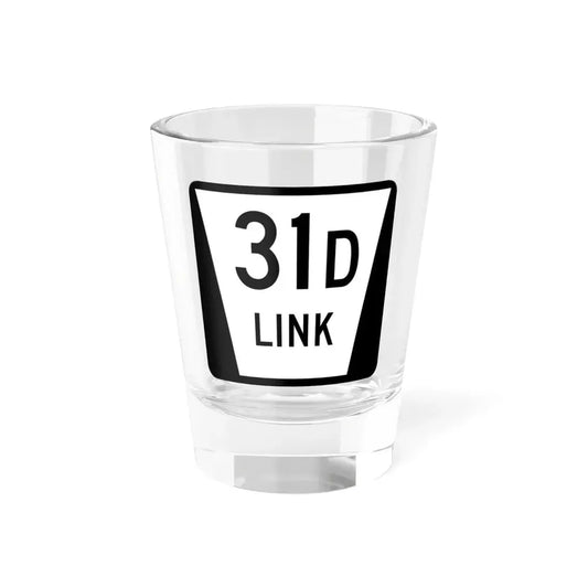 N LINK 31D (Nebraska) (Road Sign) Shot Glass 1.5oz 1.5oz - Go Mug Yourself