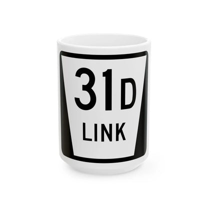 N LINK 31D (Nebraska) (Road Sign) White Coffee Mug 15oz - Go Mug Yourself