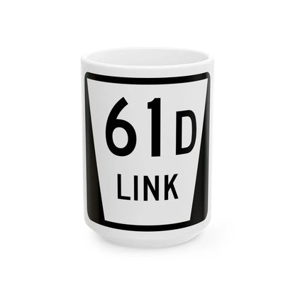 N LINK 61D (Nebraska) (Road Sign) White Coffee Mug 15oz - Go Mug Yourself