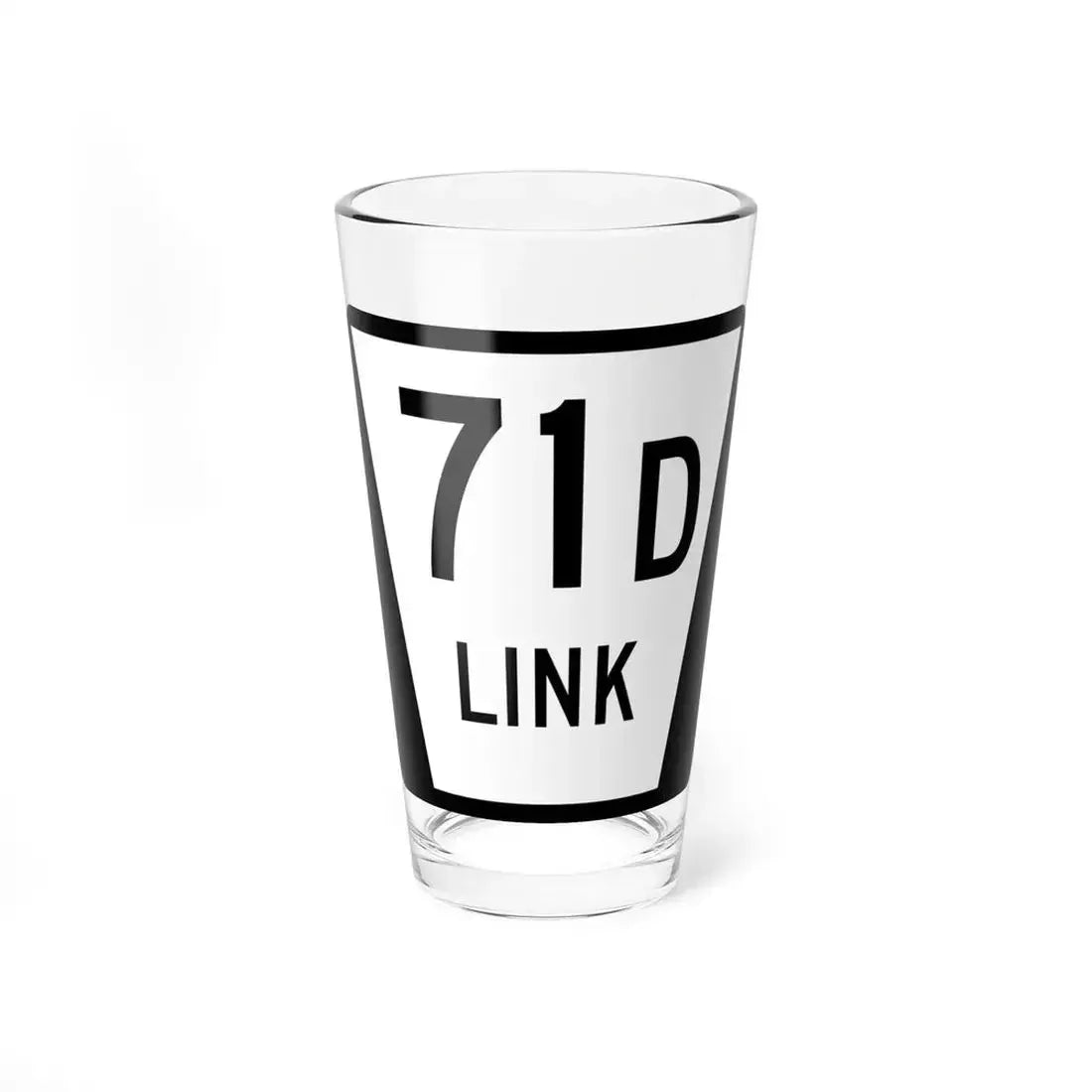 N LINK 71D (Nebraska) (Road Sign) Pint Glass 16oz 16oz - Go Mug Yourself
