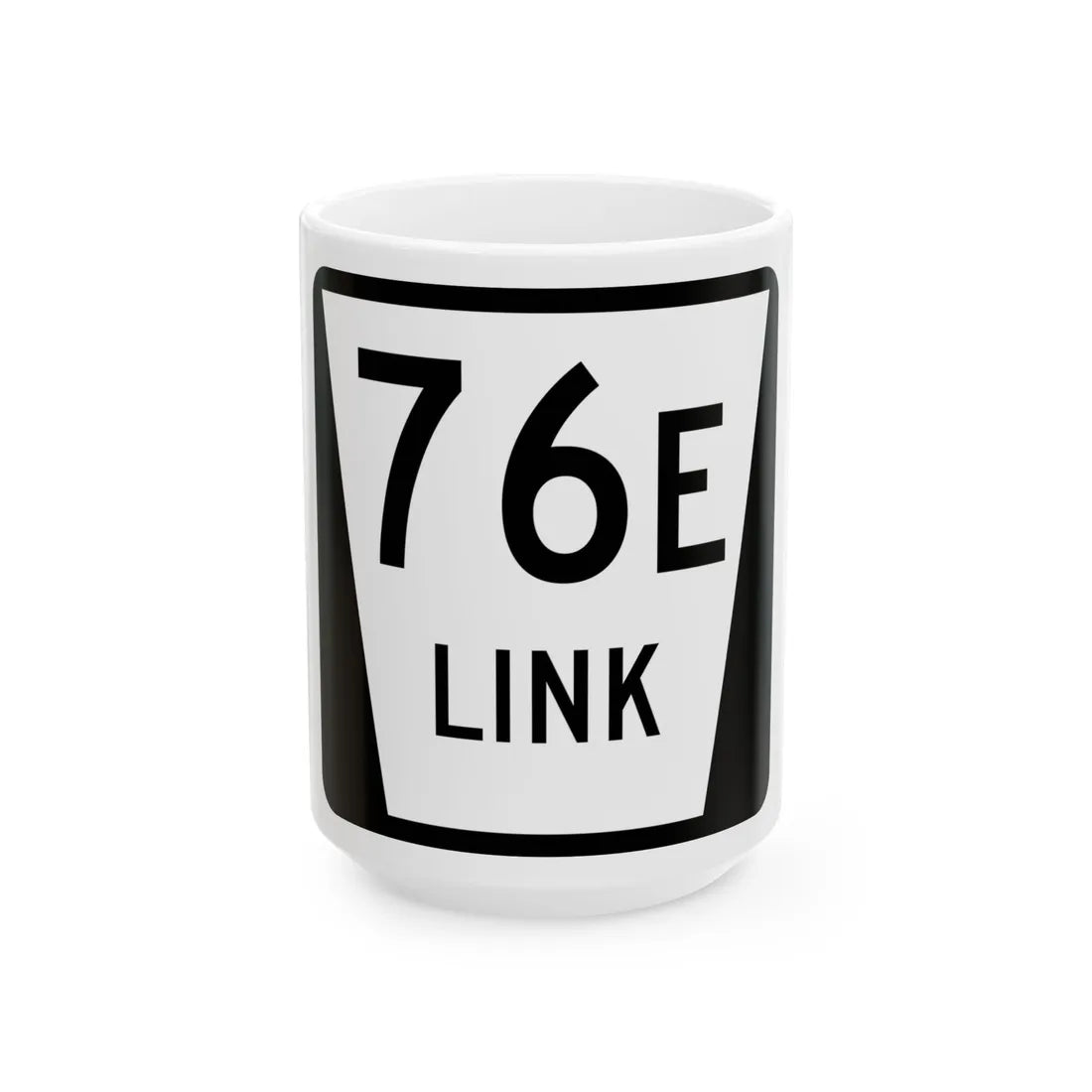 N LINK 76E (Nebraska) (Road Sign) White Coffee Mug 15oz - Go Mug Yourself