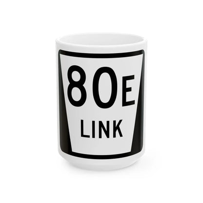 N LINK 80E (Nebraska) (Road Sign) White Coffee Mug 15oz - Go Mug Yourself