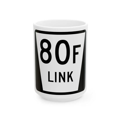 N LINK 80F (Nebraska) (Road Sign) White Coffee Mug 15oz - Go Mug Yourself
