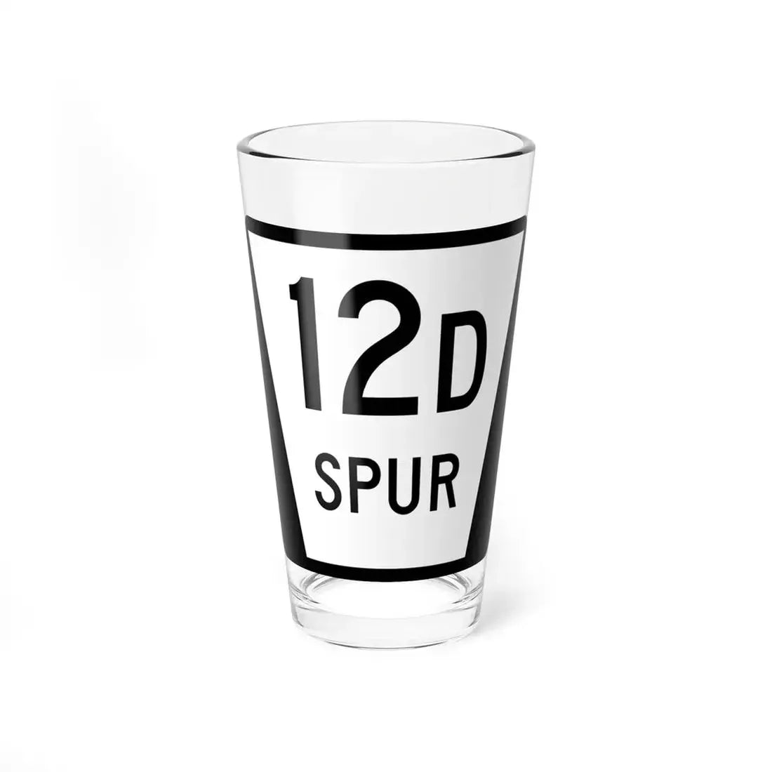 N SPUR 12D (Nebraska) (Road Sign) Pint Glss 16oz 16oz - Go Mug Yourself
