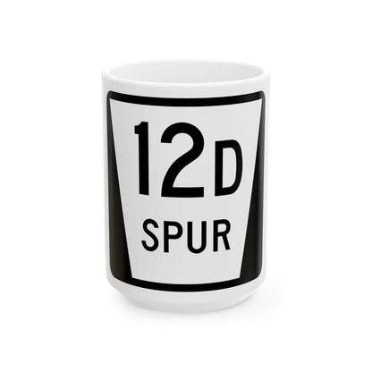 N SPUR 12D (Nebraska) (Road Sign) White Coffee Mug 15oz - Go Mug Yourself