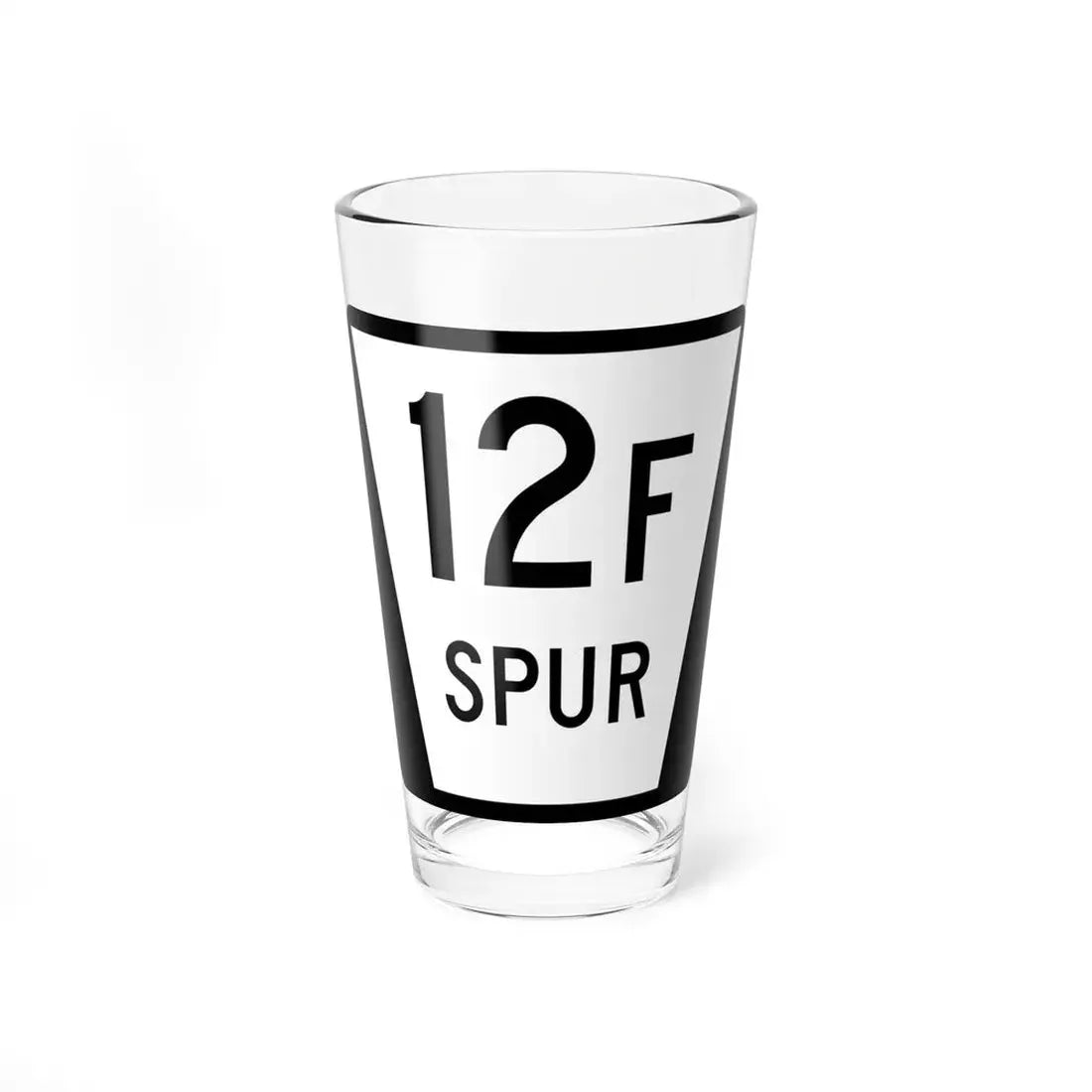 N SPUR 12F (Nebraska) (Road Sign) Pint Glss 16oz 16oz - Go Mug Yourself