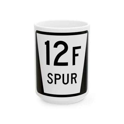 N SPUR 12F (Nebraska) (Road Sign) White Coffee Mug 15oz - Go Mug Yourself