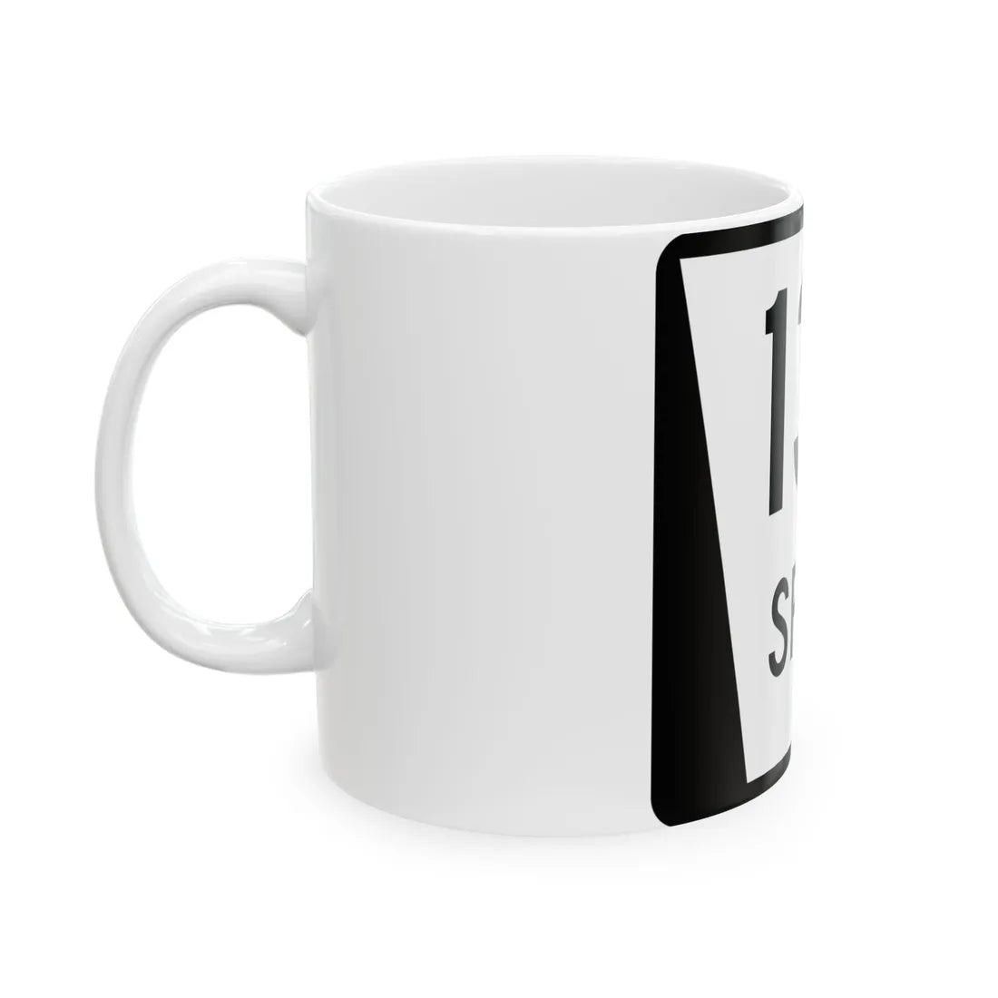 N SPUR 13A (Nebraska) (Road Sign) White Coffee Mug - Go Mug Yourself