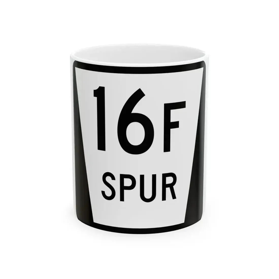N SPUR 16F (Nebraska) (Road Sign) White Coffee Mug 11oz - Go Mug Yourself