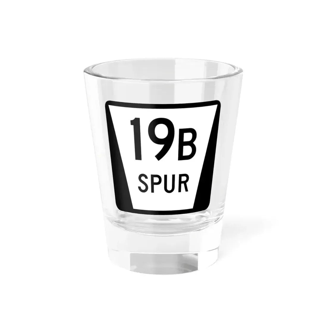 N SPUR 19B (Nebraska) (Road Sign) Shot Glass 1.5oz 1.5oz - Go Mug Yourself