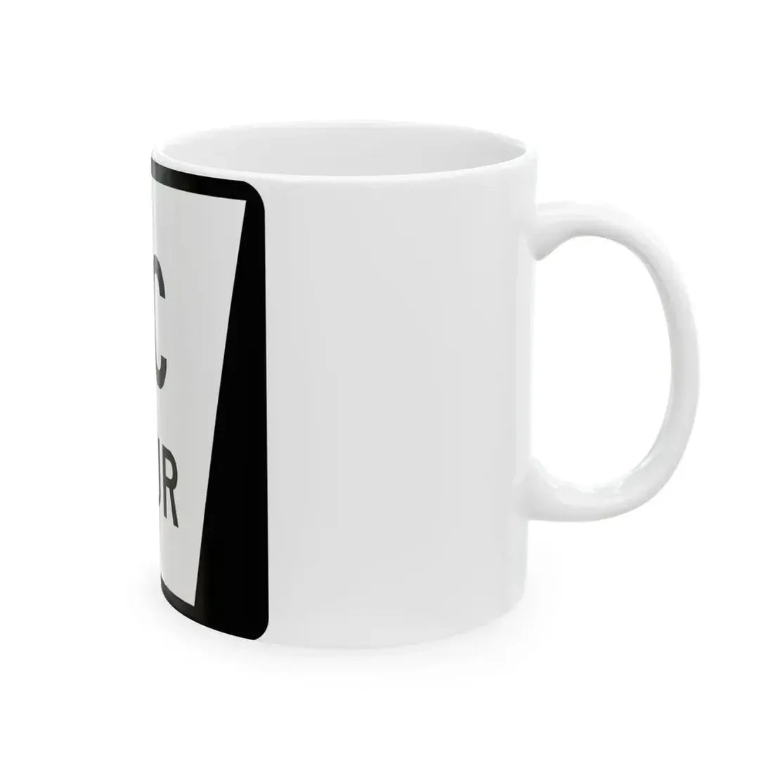 N SPUR 1C (Nebraska) (Road Sign) White Coffee Mug - Go Mug Yourself
