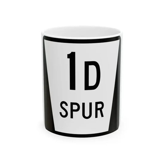 N SPUR 1D (Nebraska) (Road Sign) White Coffee Mug 11oz - Go Mug Yourself