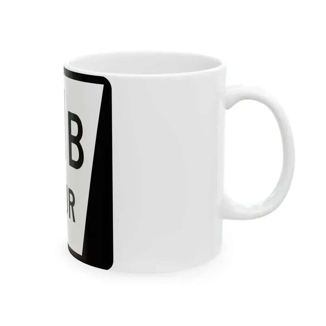 N SPUR 21B (Nebraska) (Road Sign) White Coffee Mug - Go Mug Yourself