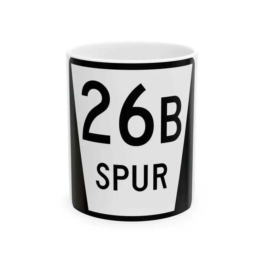 N SPUR 26B (Nebraska) (Road Sign) White Coffee Mug 11oz - Go Mug Yourself