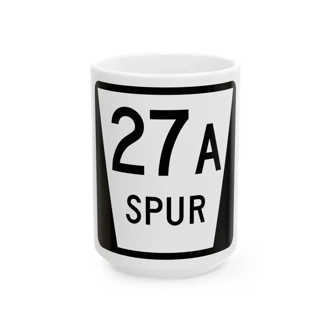 N SPUR 27A (Nebraska) (Road Sign) White Coffee Mug 15oz - Go Mug Yourself