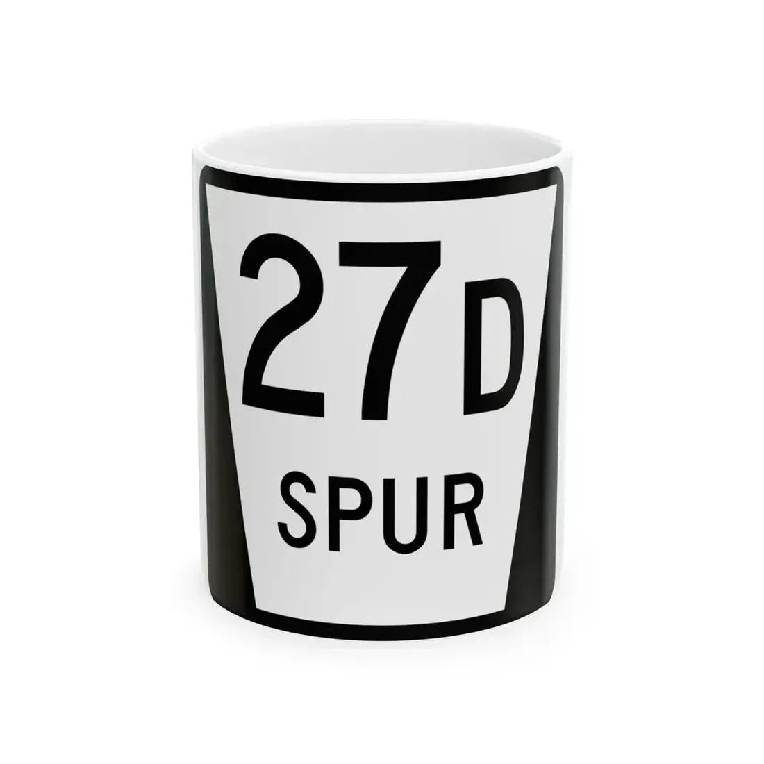 N SPUR 27D (Nebraska) (Road Sign) White Coffee Mug 11oz - Go Mug Yourself