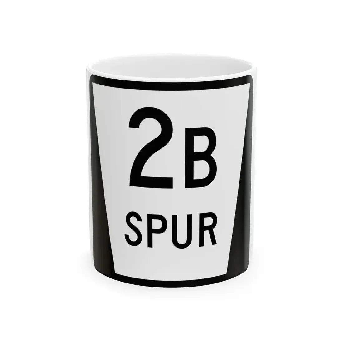 N SPUR 2B (Nebraska) (Road Sign) White Coffee Mug 11oz - Go Mug Yourself