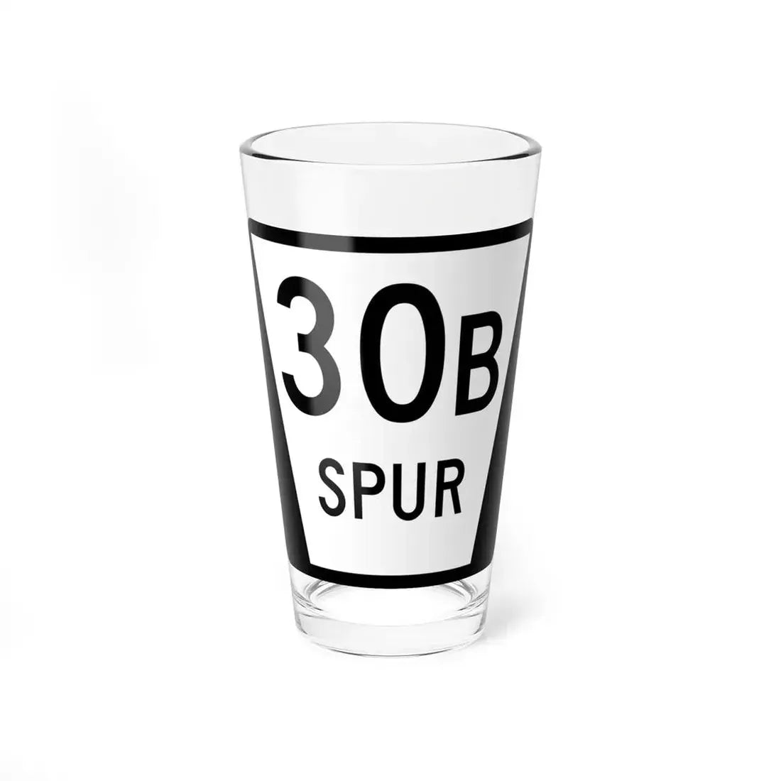 N SPUR 30B (Nebraska) (Road Sign) Pint Glss 16oz 16oz - Go Mug Yourself