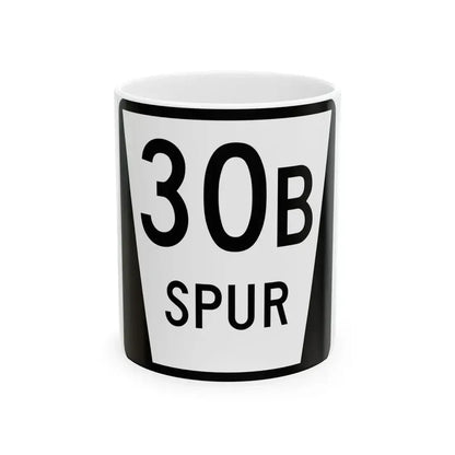 N SPUR 30B (Nebraska) (Road Sign) White Coffee Mug 11oz - Go Mug Yourself