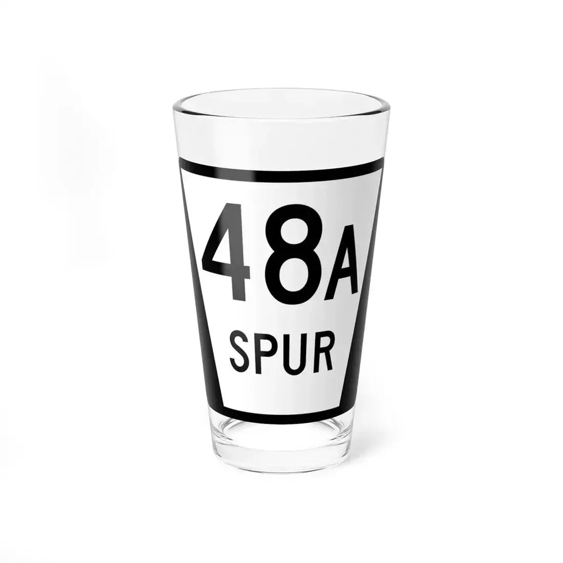 N SPUR 48A (Nebraska) (Road Sign) Pint Glass 16oz 16oz - Go Mug Yourself