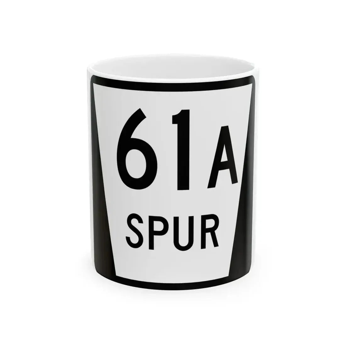 N SPUR 61A (Nebraska) (Road Sign) White Coffee Mug 11oz - Go Mug Yourself