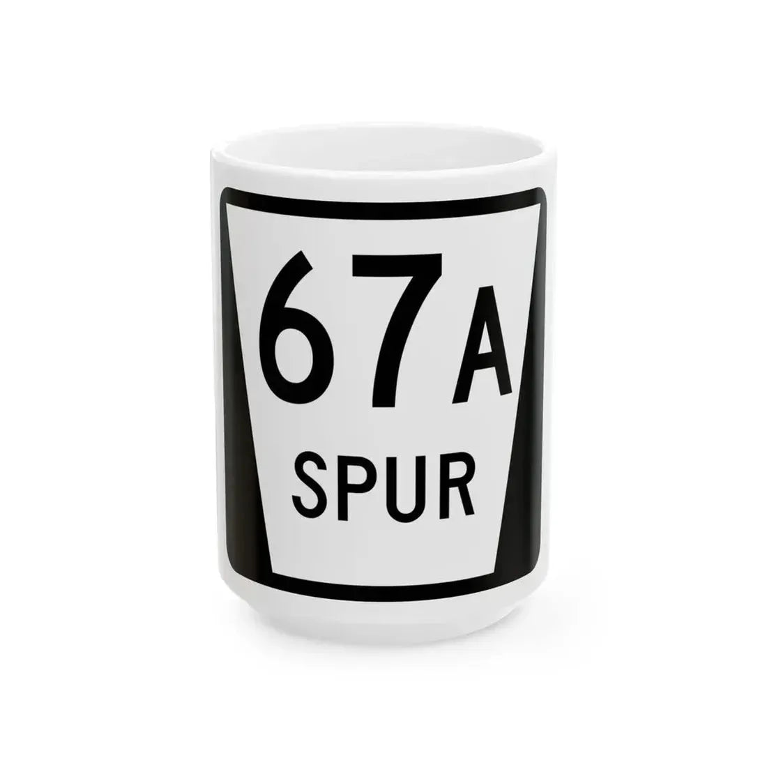 N SPUR 67A (Nebraska) (Road Sign) White Coffee Mug 15oz - Go Mug Yourself