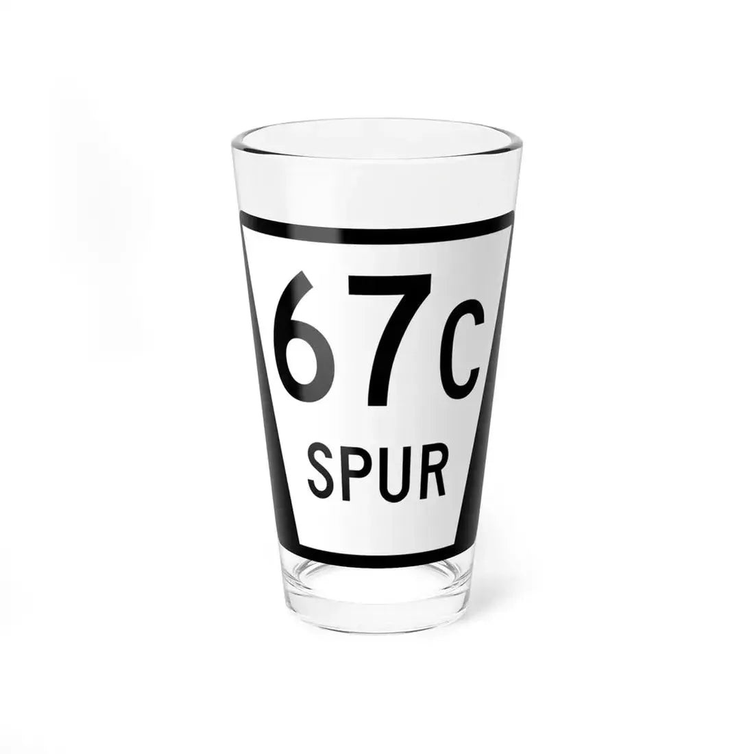 N SPUR 67C (Nebraska) (Road Sign) Pint Glass 16oz 16oz - Go Mug Yourself