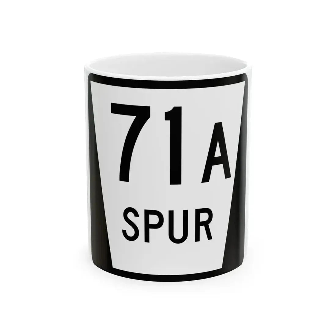N SPUR 71A (Nebraska) (Road Sign) White Coffee Mug 11oz - Go Mug Yourself