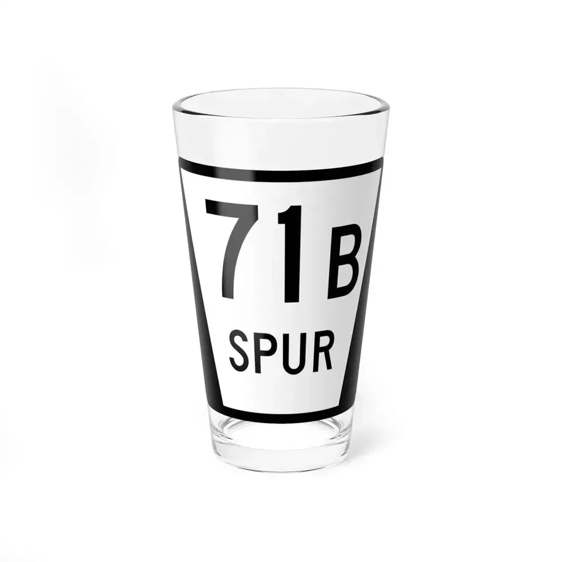 N SPUR 71B (Nebraska) (Road Sign) Pint Glass 16oz 16oz - Go Mug Yourself