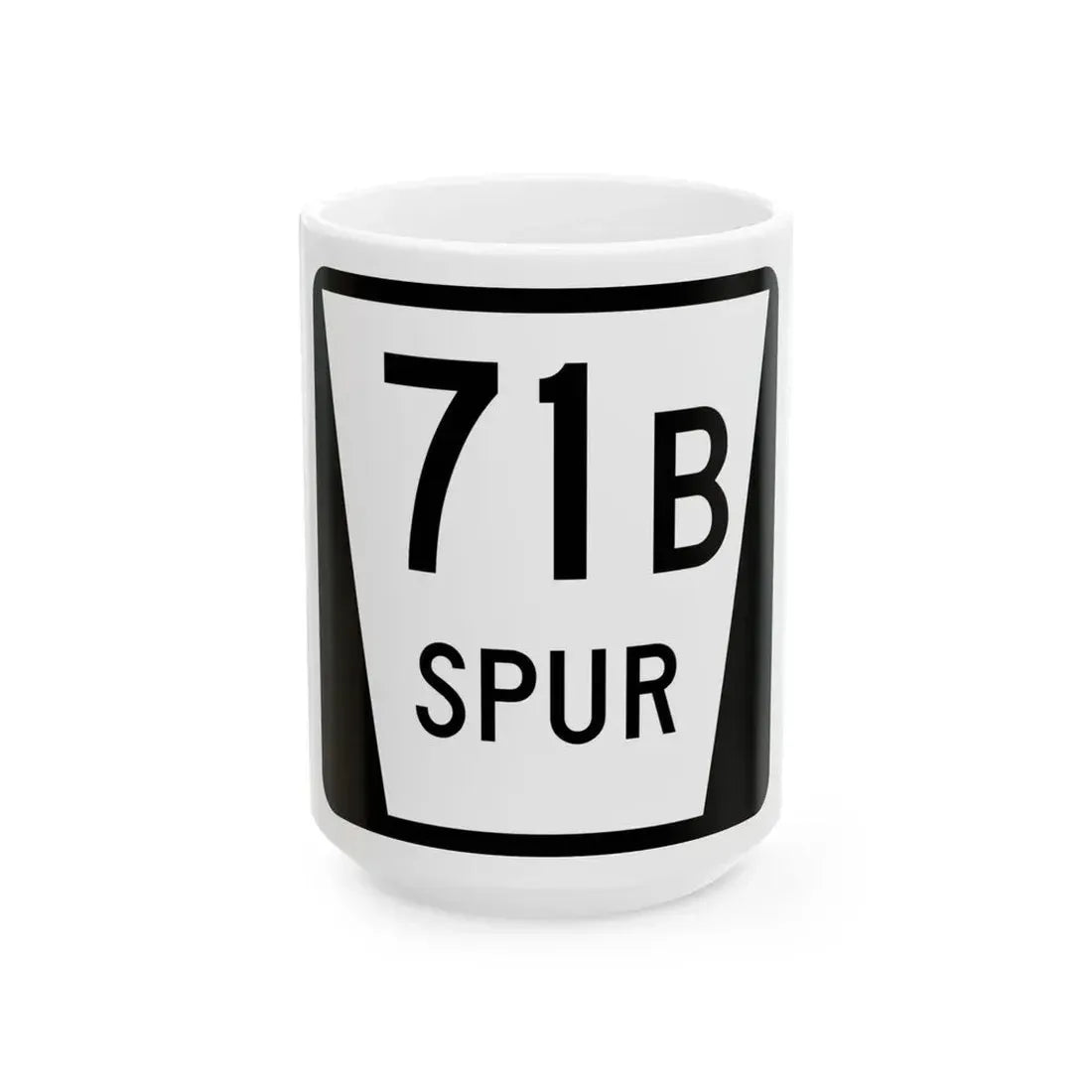N SPUR 71B (Nebraska) (Road Sign) White Coffee Mug 15oz - Go Mug Yourself