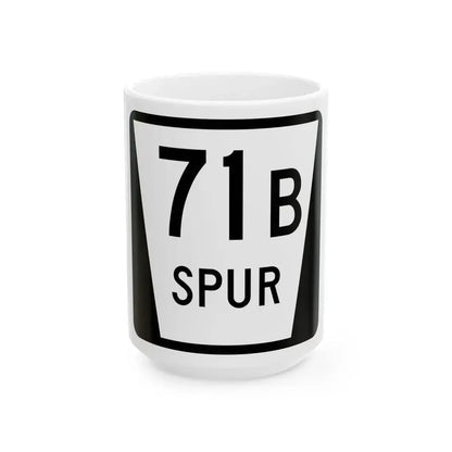 N SPUR 71B (Nebraska) (Road Sign) White Coffee Mug 15oz - Go Mug Yourself